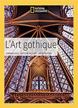 Broché L'art gothique : chronologie, histoire de l'art, architecture de Victoria; Carl, Klaus H. Charles