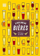 Broché Le petit livre des bières : 700 bières du monde de 