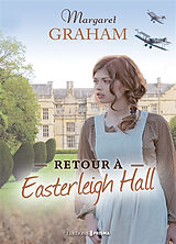 Broché Retour à Easterleigh Hall de Margaret Graham