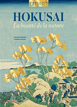 Broché Hokusai : la beauté de la nature de Caroline; Lempereur, Laurent Larroche