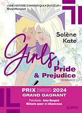 Broché Girls, pride & prejudice : romance de Solène Kate