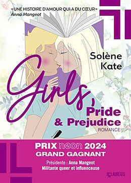 Broché Girls, pride & prejudice : romance de Solène Kate