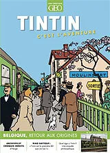  Tintin, c'est l'aventure, n° 24. Belgique, retour aux origines von Revue