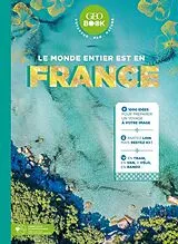 Kartonierter Einband Le monde entier est en France von Pierre-Olivier Bonfillon