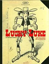 Kartonierter Einband Lucky Luke : les coulisses de la création von Christophe Quillien