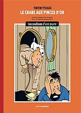 Broschiert Tintin-Hergé : Le crabe aux pinces d'or von Philippe Goddin