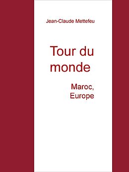 E-Book (epub) Tour du monde von Jean-Claude Mettefeu