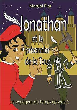 eBook (epub) Jonathan et le prisonnier de la Tour de Martial Fiat