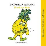 Kartonierter Einband Monsieur Ananas a mal aux dents von Nathalie Antien