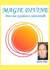 eBook (epub) La Magie Divine de Kévin Fikri