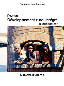 eBook (epub) Pour un développement rural intégré à Madagascar de Catherine Lonchambon