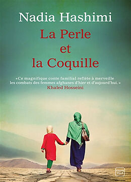 Broché La perle et la coquille de Nadia Hashimi