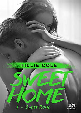 Broché Sweet home. Vol. 2. Sweet Rome de Tillie Cole
