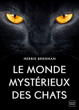 Broché Le monde mystérieux des chats de James Herbert Brennan