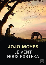 Broschiert Le vent nous portera von Jojo Moyes