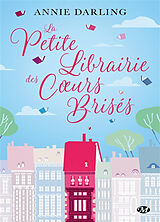 Broschiert La petite librairie des coeurs brisés von Annie Darling