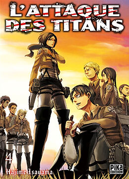 Broschiert L'attaque des titans. Vol. 4 von Hajime Isayama