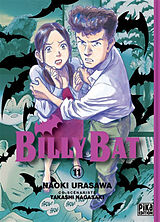 Broschiert Billy Bat. Vol. 11 von Takashi; Urasawa, Naoki Nagasaki