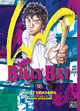Broschiert Billy Bat. Vol. 12 von Naoki; Nagasaki, Takashi Urasawa