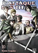 Broschiert L'attaque des titans. Vol. 10 von Hajime Isayama