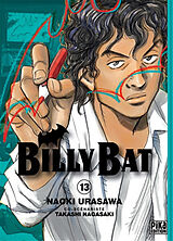 Broschiert Billy Bat. Vol. 13 von Takashi; Urasawa, Naoki Nagasaki