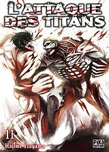Broschiert L'attaque des titans. Vol. 11 von Hajime Isayama