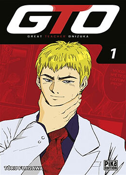 Broché GTO (Great teacher Onizuka). Vol. 1 de Tôru Fujisawa