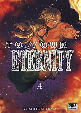 Broché To your eternity. Vol. 4 de Yoshitoki Oima