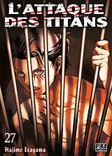 Broschiert L'attaque des titans. Vol. 27 von Hajime Isayama