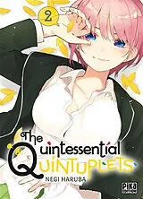 Broschiert The quintessential quintuplets. Vol. 2 von Negi Haruba