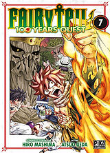 Broschiert Fairy Tail : 100 years quest. Vol. 7 von Hiro; Ueda, Atsuo Mashima