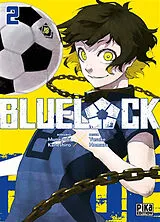Broschiert Blue lock. Vol. 2 von Muneyuki; Nomura, Yûsuke Kaneshiro