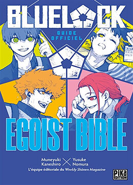 Broché Blue lock : egoist bible : guide officiel de Muneyuki; Nomura, Yusuke Kaneshiro