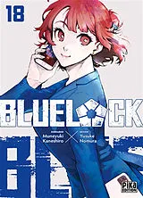 Broschiert Blue lock. Vol. 18 von Muneyuki; Nomura, Yûsuke Kaneshiro