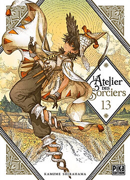 Broché L'atelier des sorciers. Vol. 13 de Kamome Shirahama