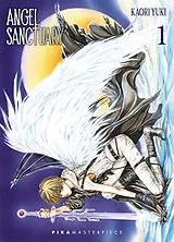 Broschiert Angel sanctuary. Vol. 1 von Kaori Yuki