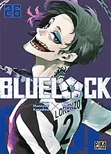 Broschiert Blue lock. Vol. 26 von Muneyuki; Nomura, Yûsuke Kaneshiro