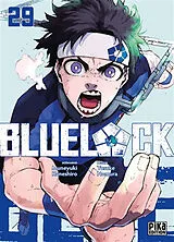 Broschiert Blue lock. Vol. 29 von Muneyuki; Nomura, Yusuke Kaneshiro
