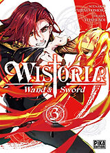 Broché Wistoria : wand & sword. Vol. 3 de Aoi-t+omori-f