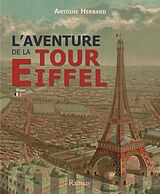 Broché L'épopée de la tour Eiffel de Joseph Vebret