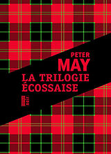 Broché La trilogie écossaise de Peter May