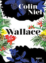 Broché Wallace de Colin Niel