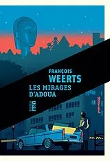 Broschiert Les mirages d'Adoua von François Weerts