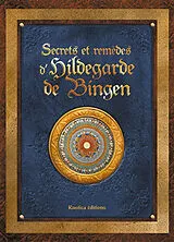 Broschiert Secrets et remèdes d'Hildegarde de Bingen von Sophie Macheteau