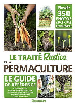 Broché Le traité Rustica de la permaculture de 