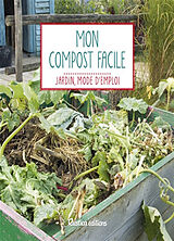 Broché Mon compost facile de Robert Elger