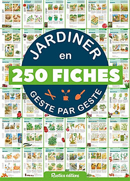 Broché Jardiner en 250 fiches geste par geste de COLLECTIF