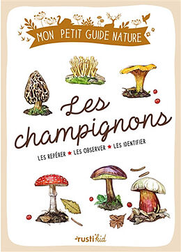 Broché Les champignons : les repérer, les observer, les identifier de Jean-Marie Polese