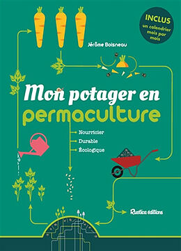 Broché Mon potager en permaculture : nourricier, durable, écologique de Jérôme Boisneau