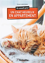 Broché 10 conseils pour un chat heureux en appartement de Laetitia Barlerin